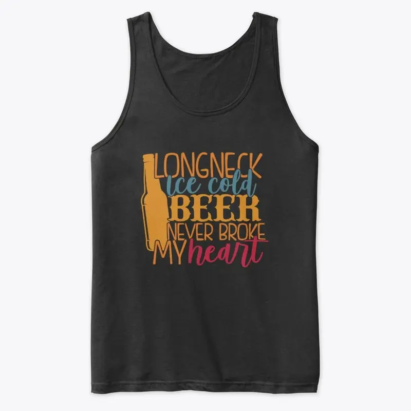 Beer Never Broke My Heart