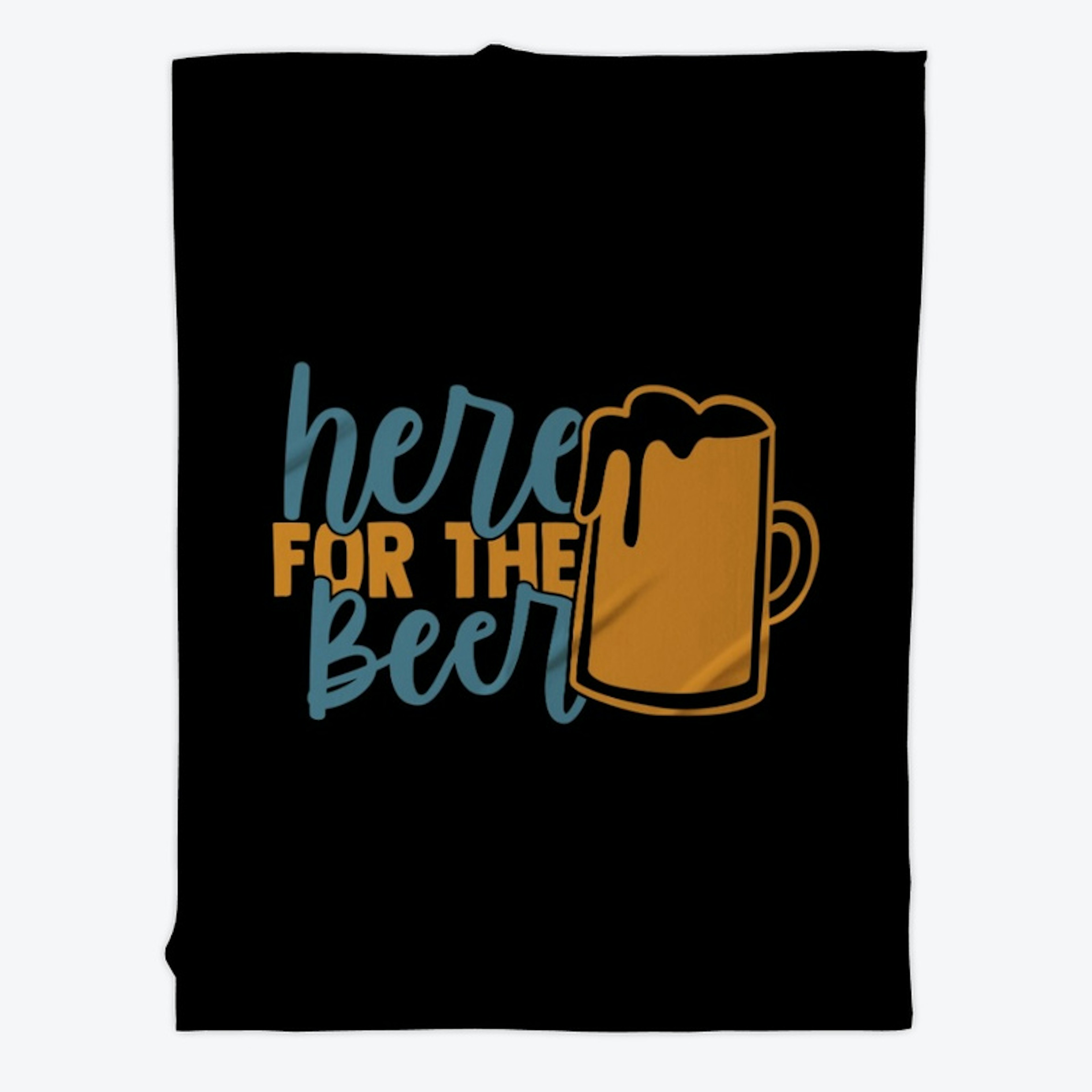 Here For The Beer