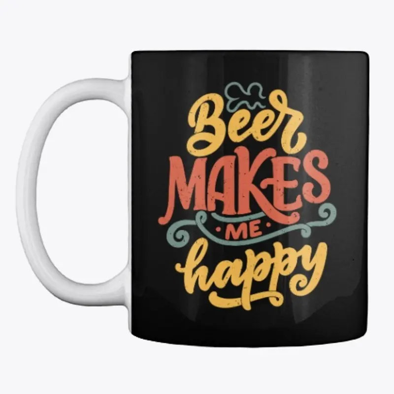 Beer Makes Me Happy