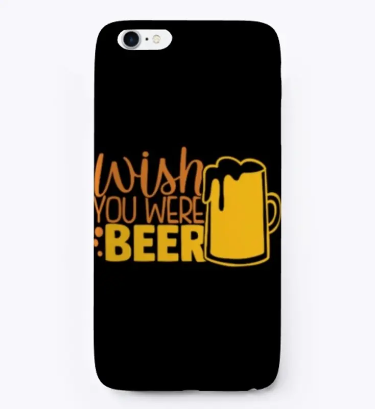 Wish You Were Beer