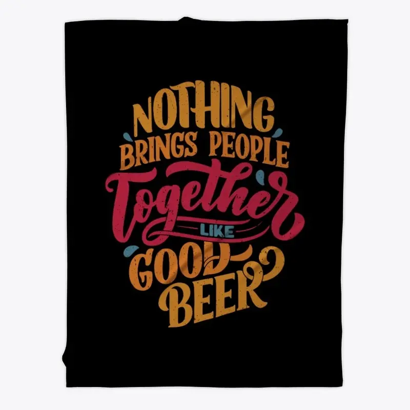 Together Like Good Beer